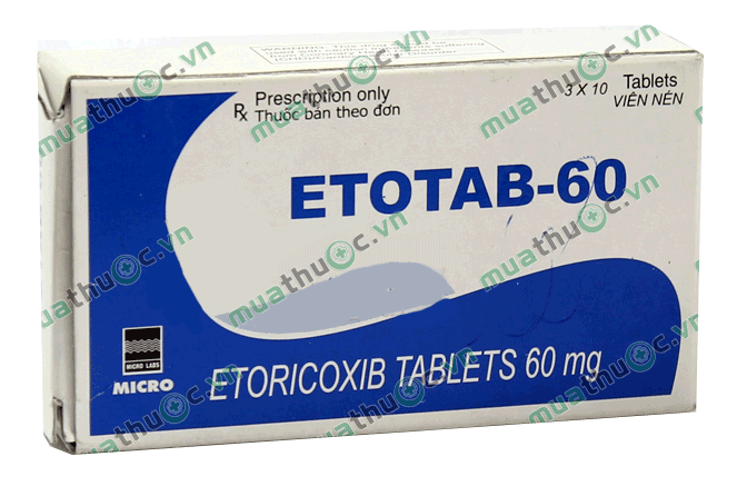 Etotab 60 là thuốc chữa bệnh gì, có tác dụng gì, giá bán bao nhiêu?